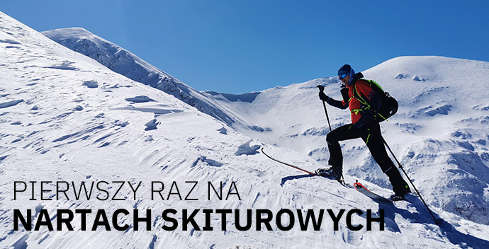 Pierwszy raz na nartach skiturowych